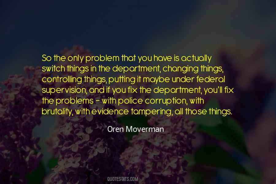 Changing The Things Quotes #1195926