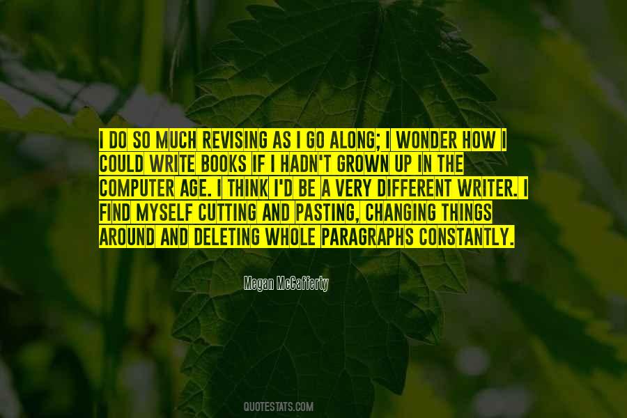 Changing The Things Quotes #1364580