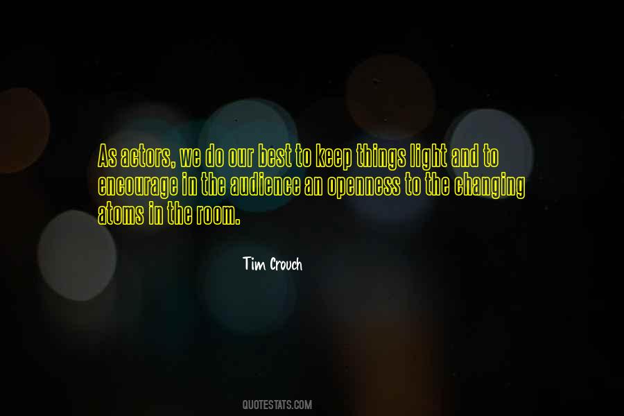 Changing The Things Quotes #1383348