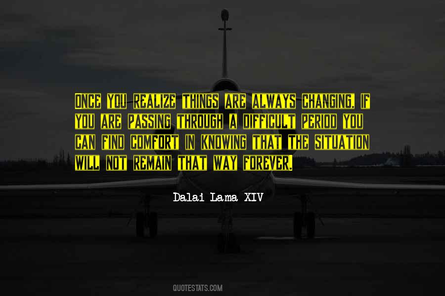 Changing The Things Quotes #1389510