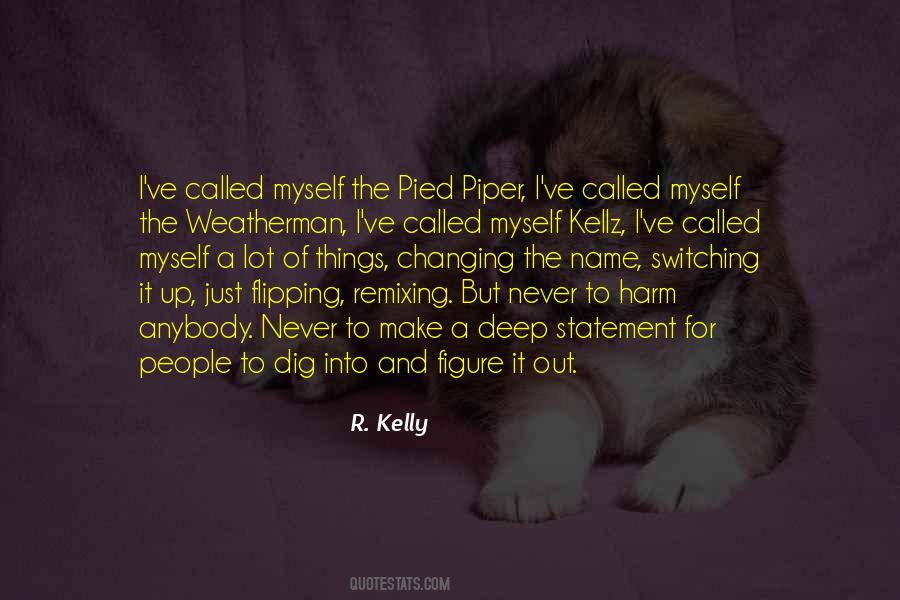 Changing The Things Quotes #1647946