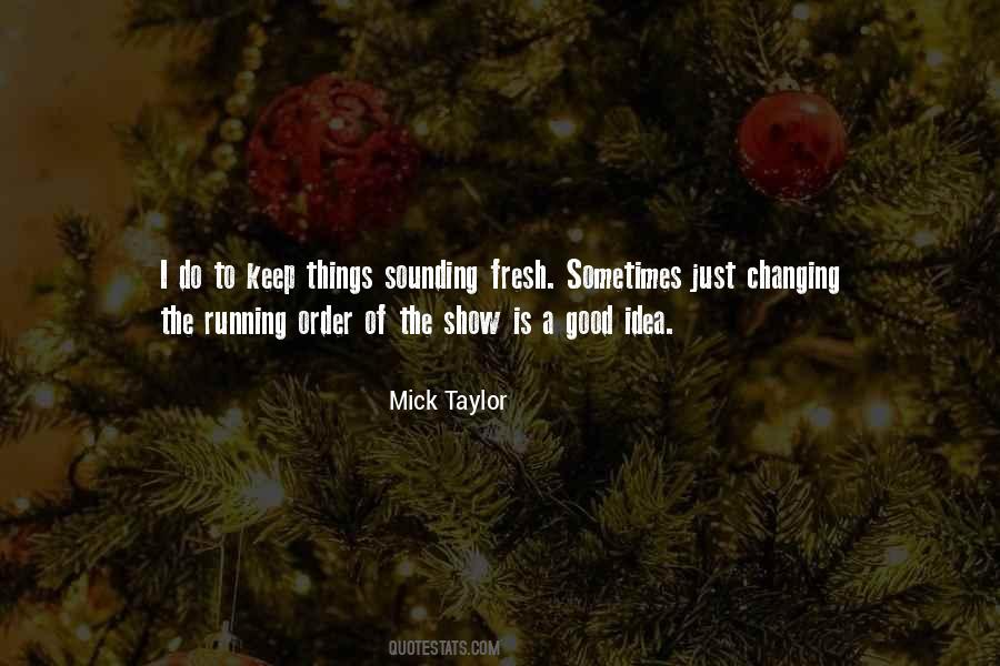 Changing The Things Quotes #171255