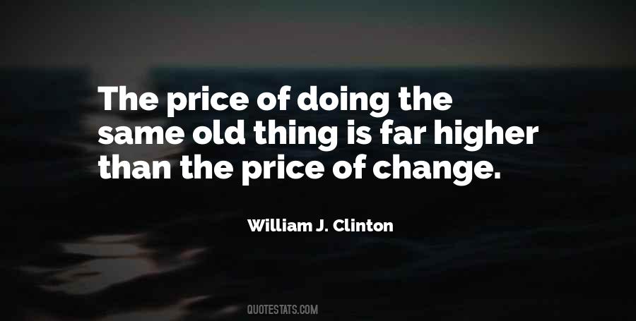 Changing The Things Quotes #1781163