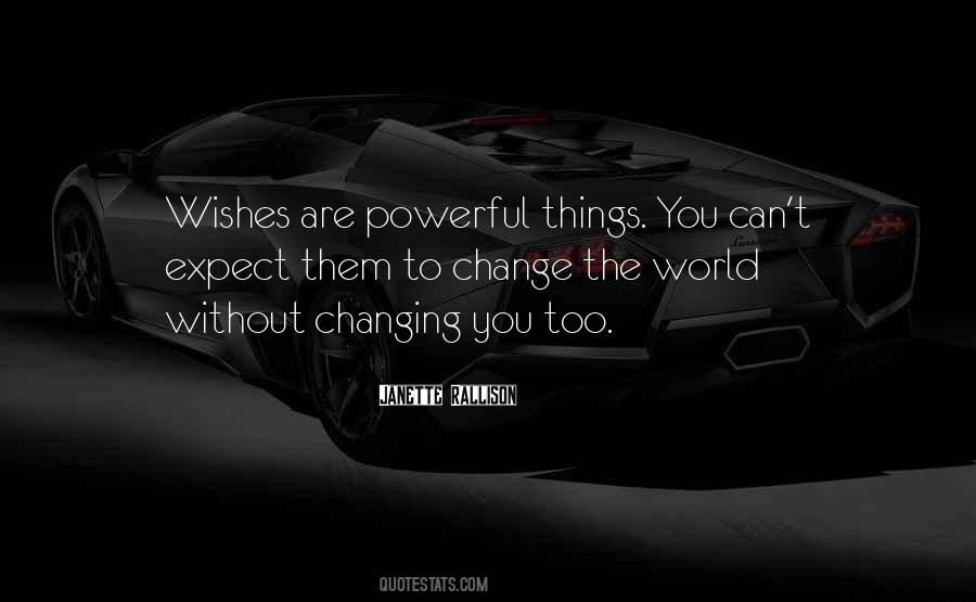 Changing The Things Quotes #1805457