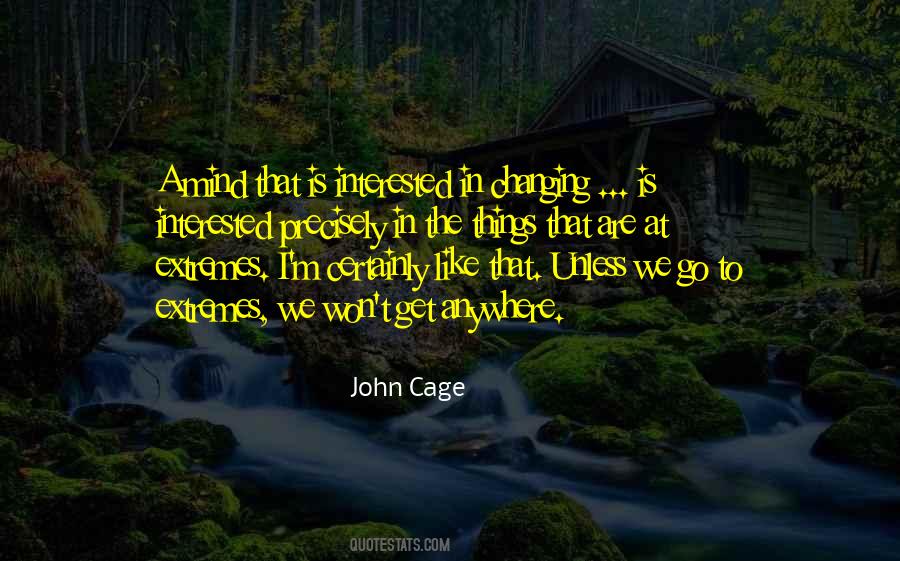 Changing The Things Quotes #321308