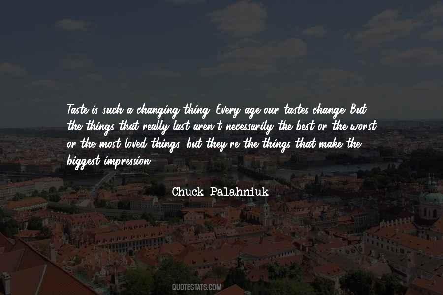 Changing The Things Quotes #493383