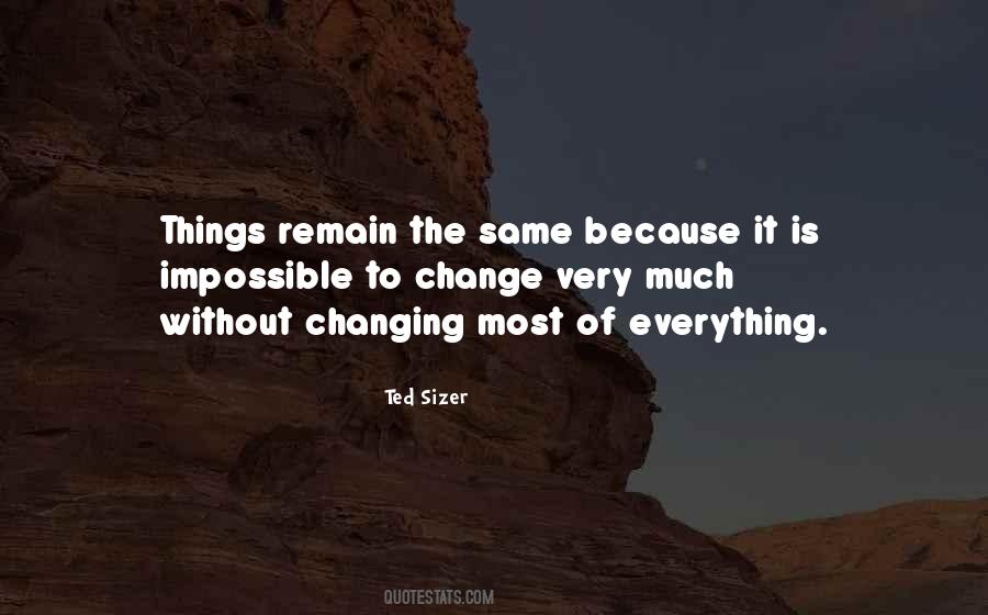 Changing The Things Quotes #571189