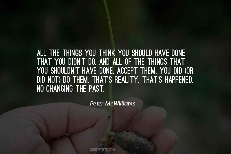 Changing The Things Quotes #929119
