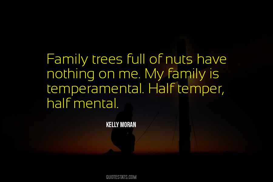 Family Nuts Quotes #1191348