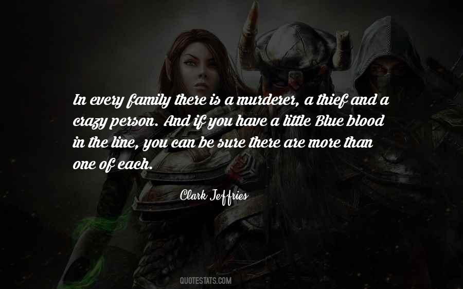 Family Of Blood Quotes #721167