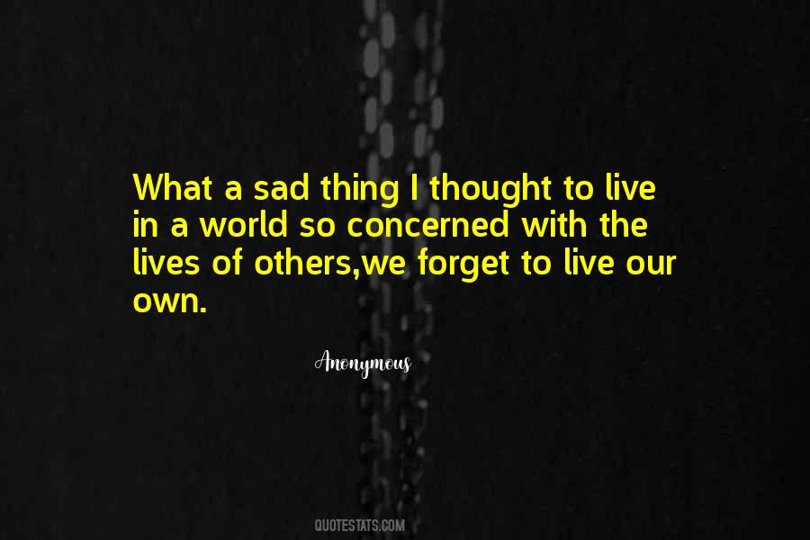 Forget Others Quotes #1171929