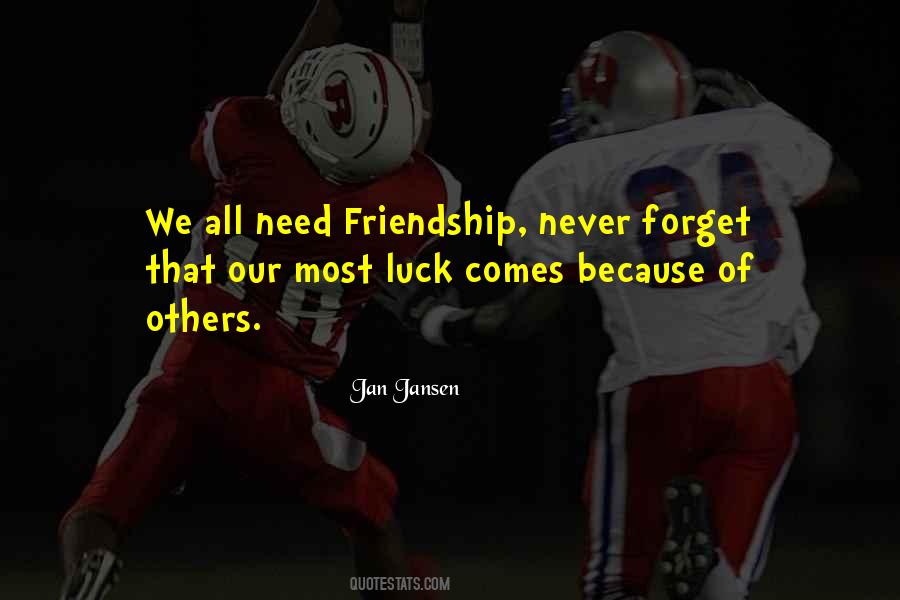 Forget Others Quotes #1289937