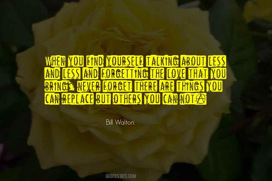 Forget Others Quotes #886507