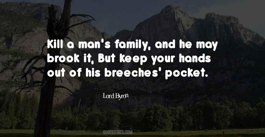 Family Of Man Quotes #337766