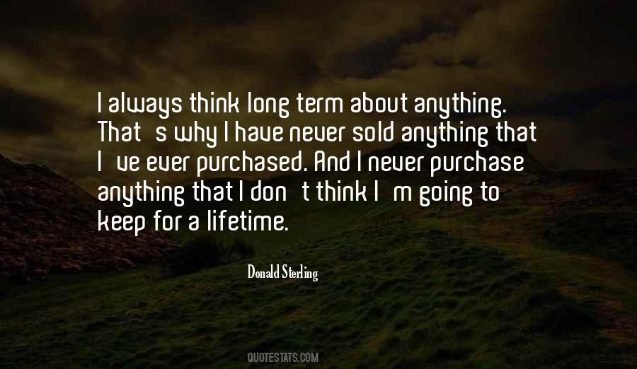 Think Long Term Quotes #1073379