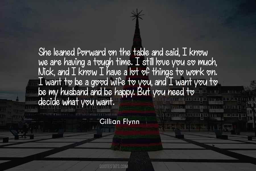 My Wife I Love You Quotes #1570848