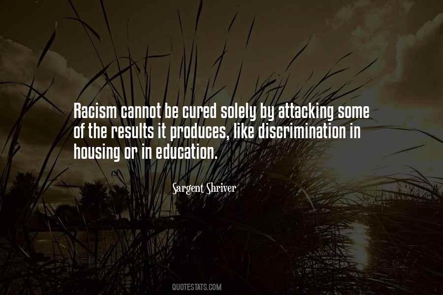Racism Education Quotes #1099212