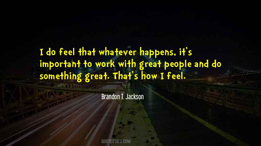 Something Great Quotes #1446671