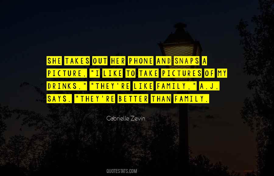 Family Pictures Quotes #473642