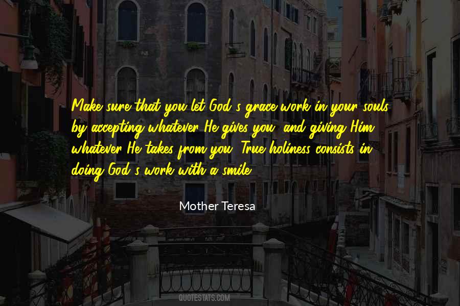 Mother Teresa Prayer Quotes #1612942