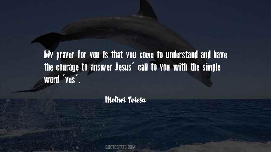 Mother Teresa Prayer Quotes #229387