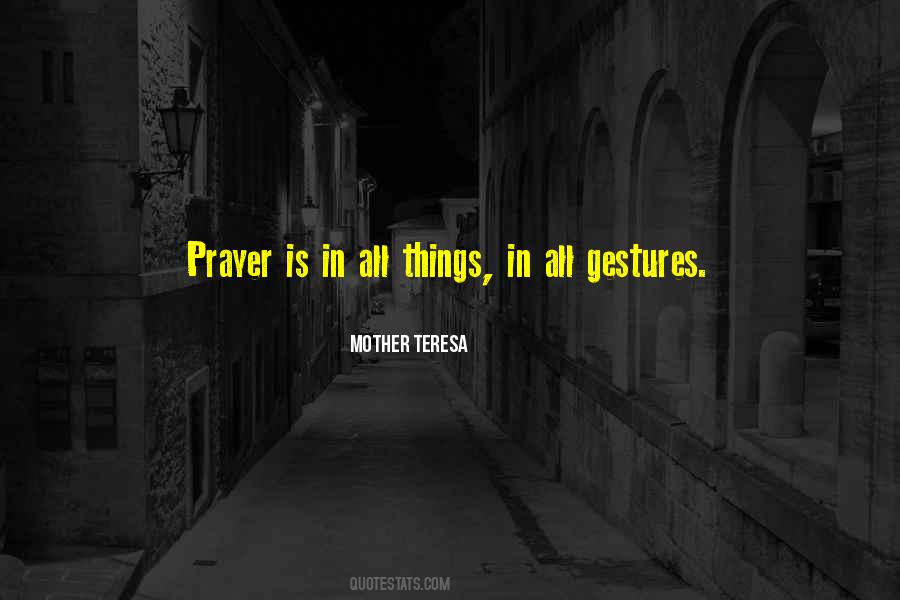 Mother Teresa Prayer Quotes #710290
