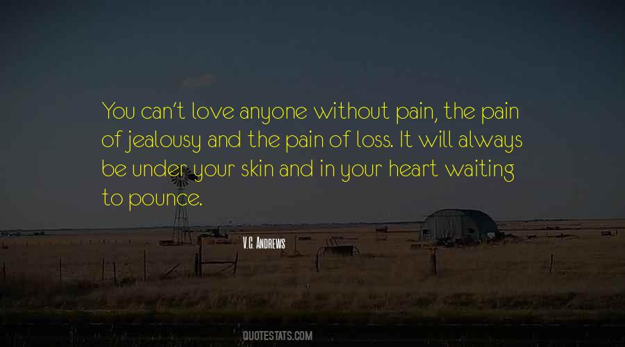 In Your Skin Quotes #1167985