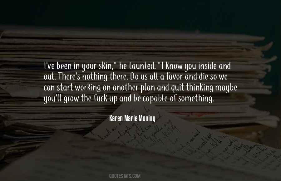 In Your Skin Quotes #1771758