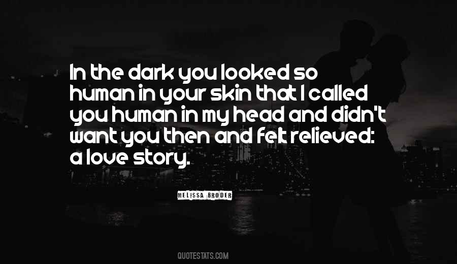 In Your Skin Quotes #690320