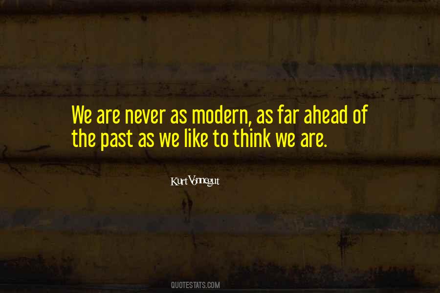 Modern Thinking Quotes #1032371