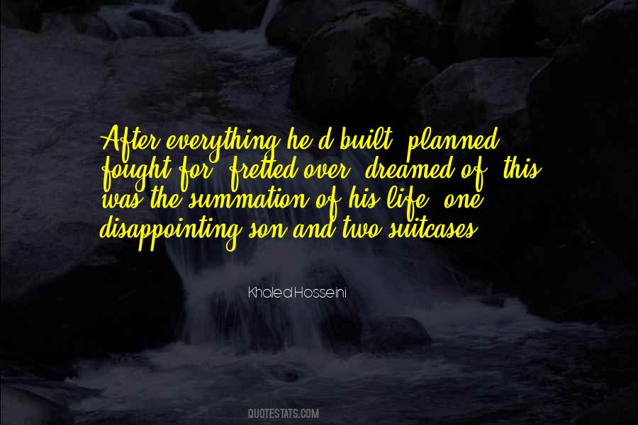 Everything I Dreamed Of Quotes #1797184