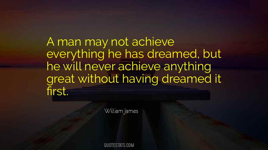 Everything I Dreamed Of Quotes #285460