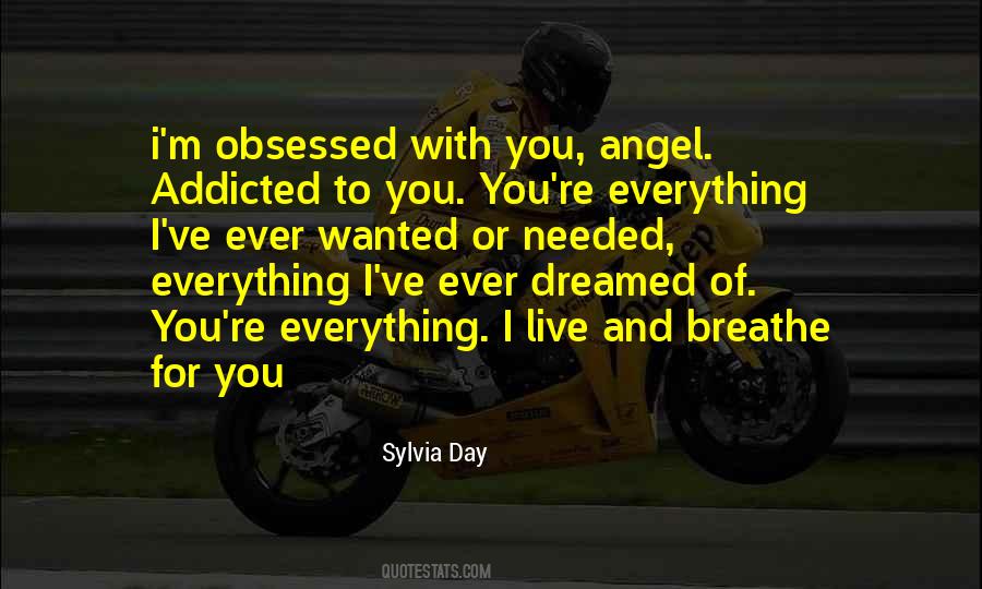 Everything I Dreamed Of Quotes #339860
