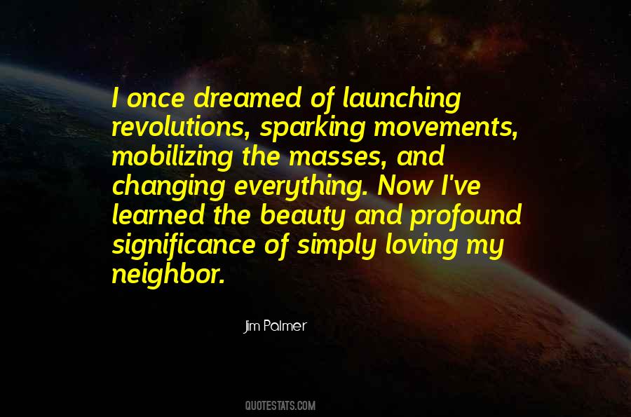 Everything I Dreamed Of Quotes #477278