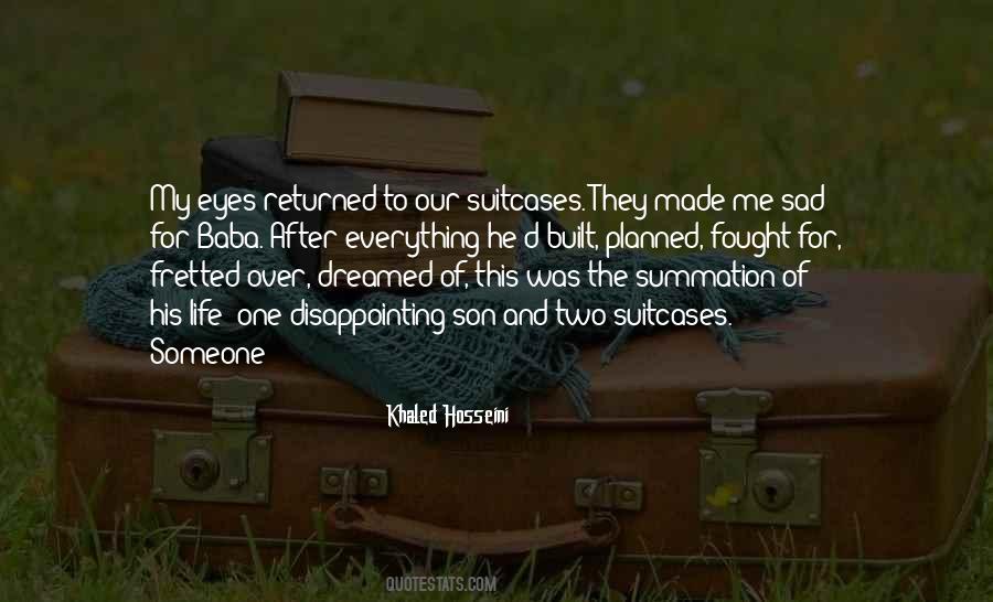 Everything I Dreamed Of Quotes #771227