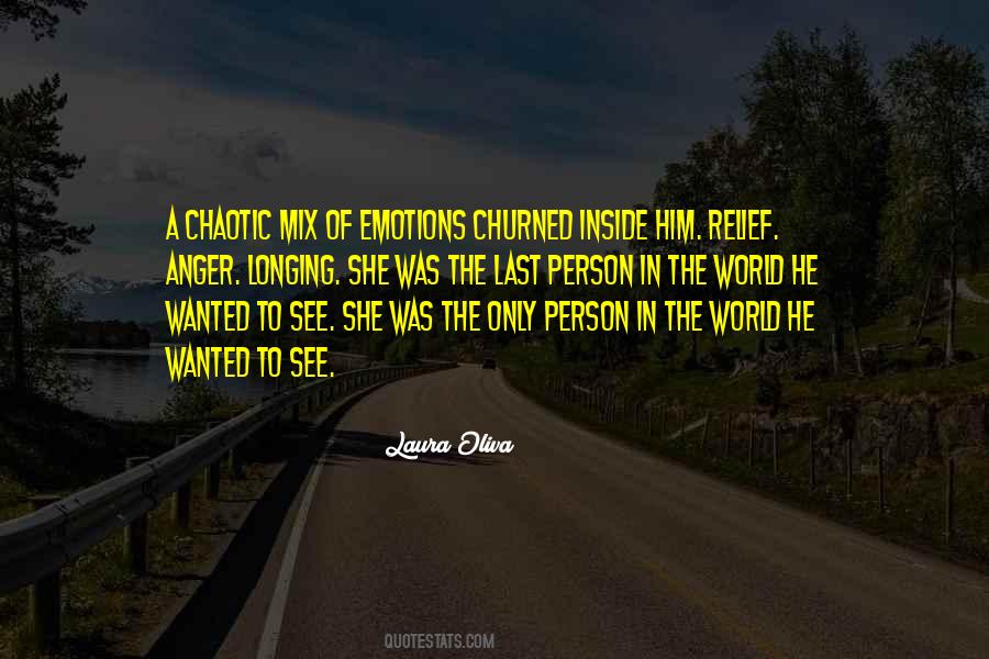In A Chaotic World Quotes #1463297