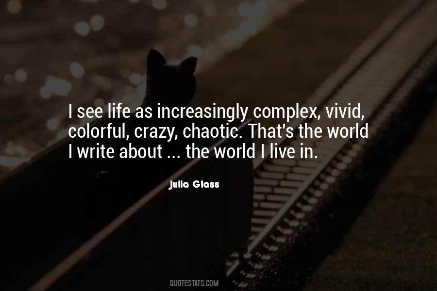 In A Chaotic World Quotes #176958