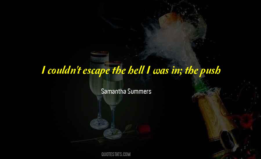 Quotes About Hot Summers #436852