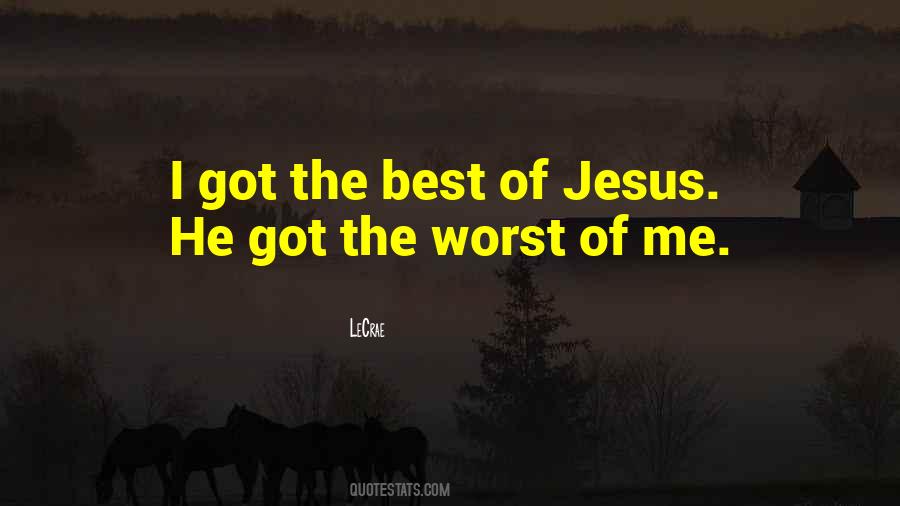 Jesus Best Quotes #1150662