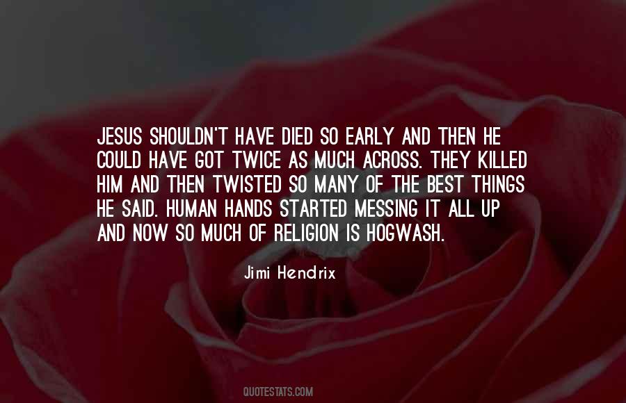 Jesus Best Quotes #337633