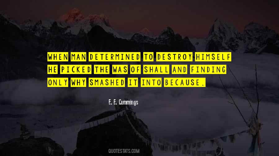 Determined Man Quotes #1134241