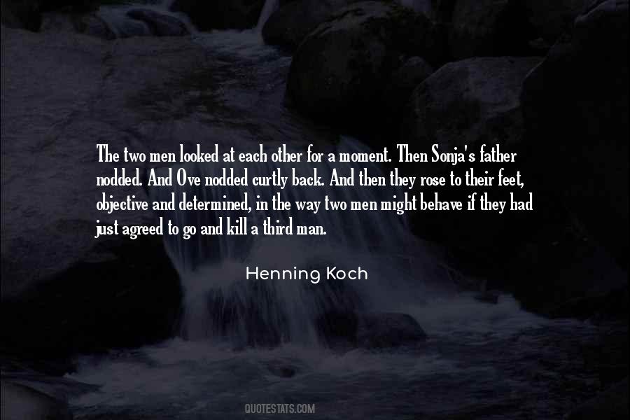 Determined Man Quotes #1144680