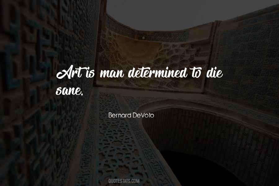 Determined Man Quotes #143232