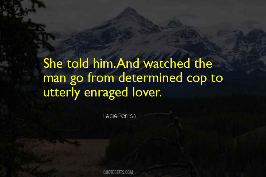 Determined Man Quotes #1777979