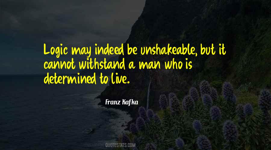 Determined Man Quotes #241791