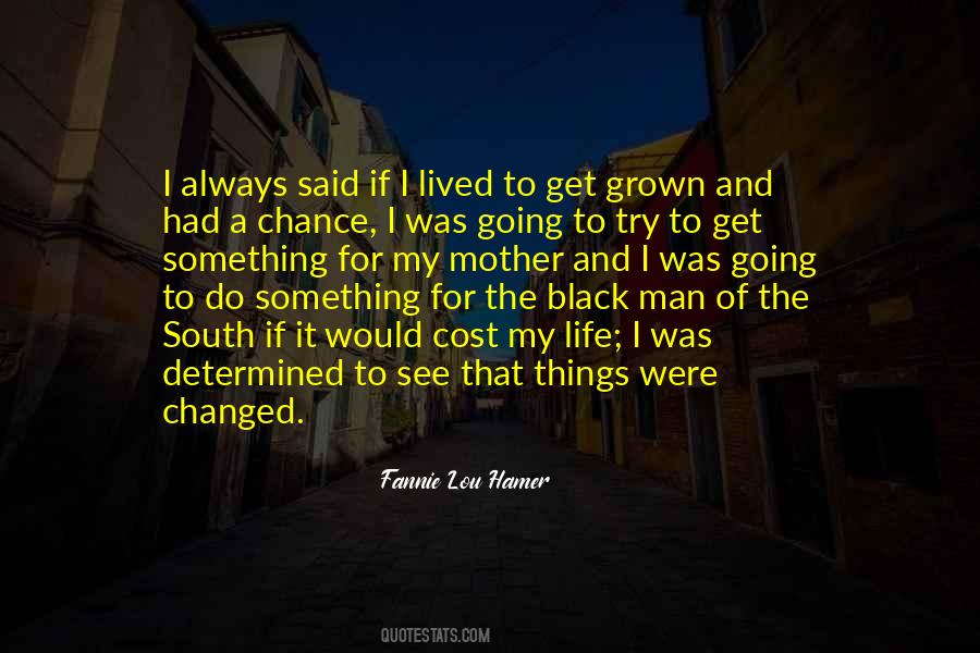 Determined Man Quotes #534963