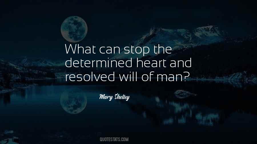 Determined Man Quotes #805156