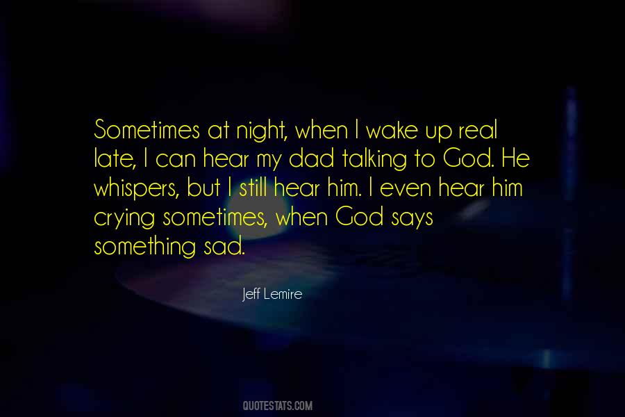 Night Crying Quotes #1099243