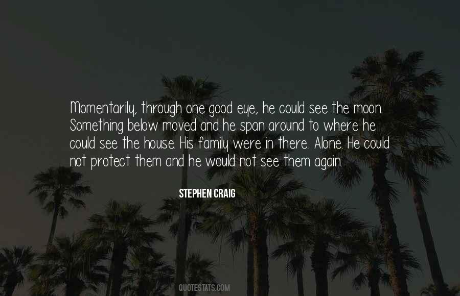 Family Protect Quotes #478624