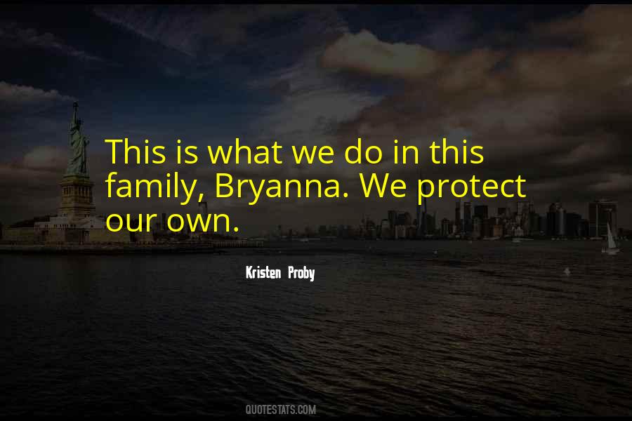 Family Protect Quotes #713101